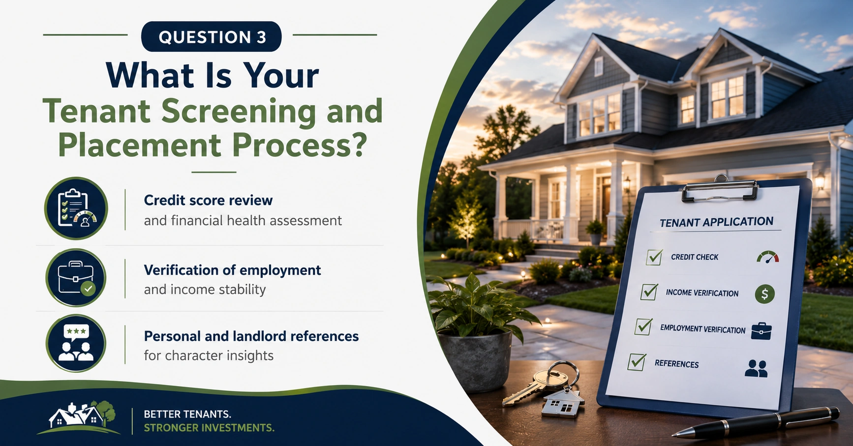 Question 3: What Is Your Tenant Screening and Placement Process?