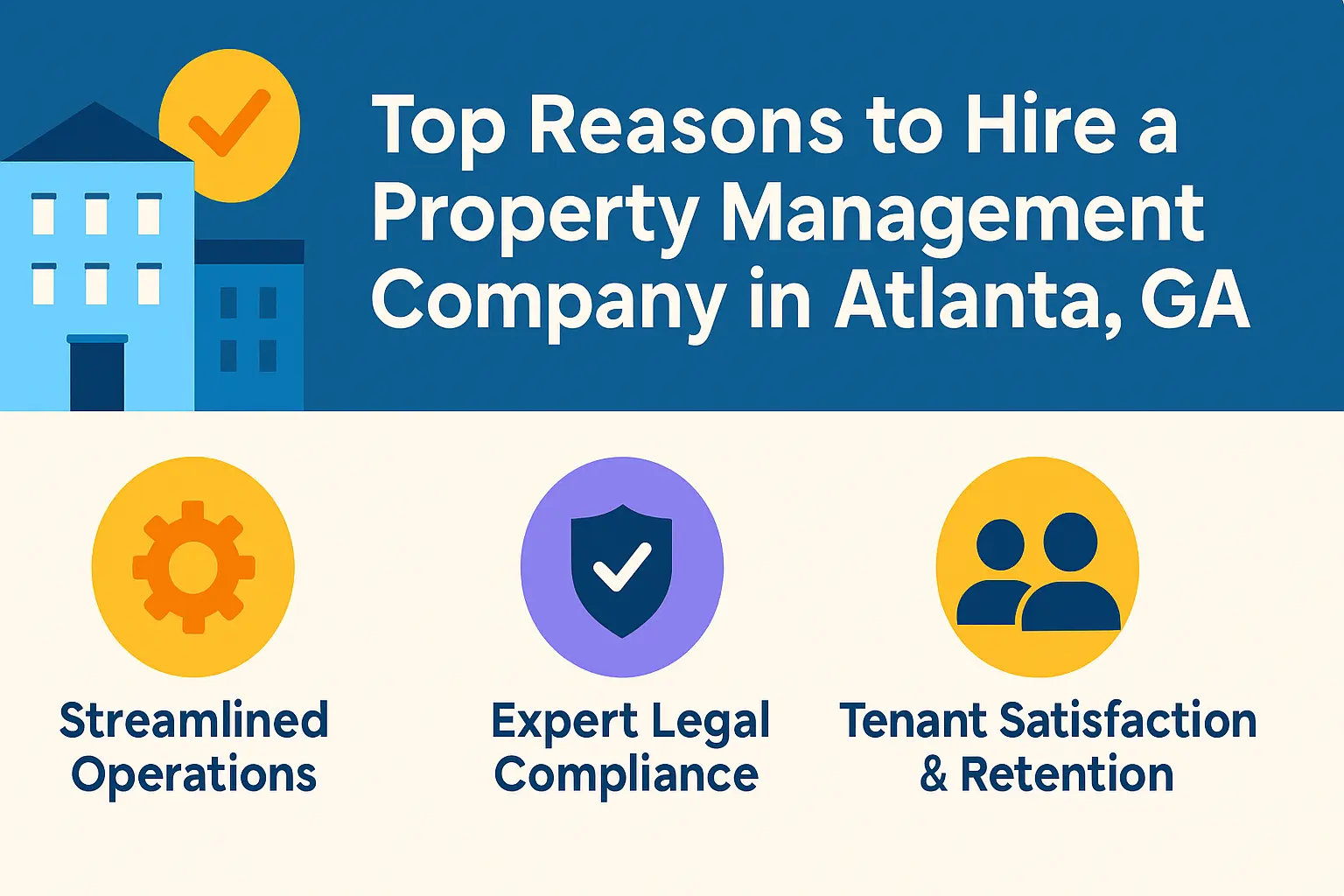 Top Reasons to Hire a Property Management Company in Atlanta GA